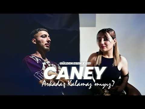 Arkadaş Kalamaz mıyız ? - Gülden Esen x UZI (ft Esen Beats)  / Caney Mix