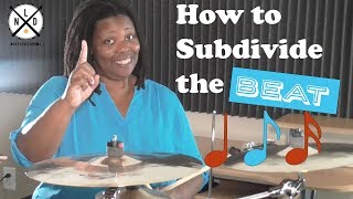 How to Play Subdivisions pt 1 | Drumset Basics | Beginner Drum Lesson | Next Level Drums, LLC
