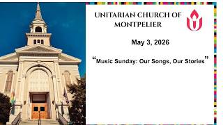 May 3, 2026. Music Sunday: Our Songs, Our Stories