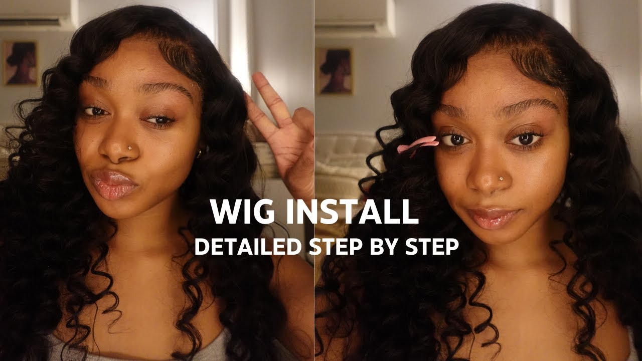 Detailed Step by Step Wig Install | Start to Finish - YouTube