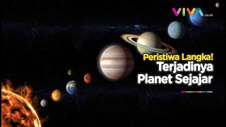 Fenomena Planet Sejajar 24 Juni 2022