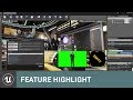 Film and video production | Feature Highlight | Unreal Engine
