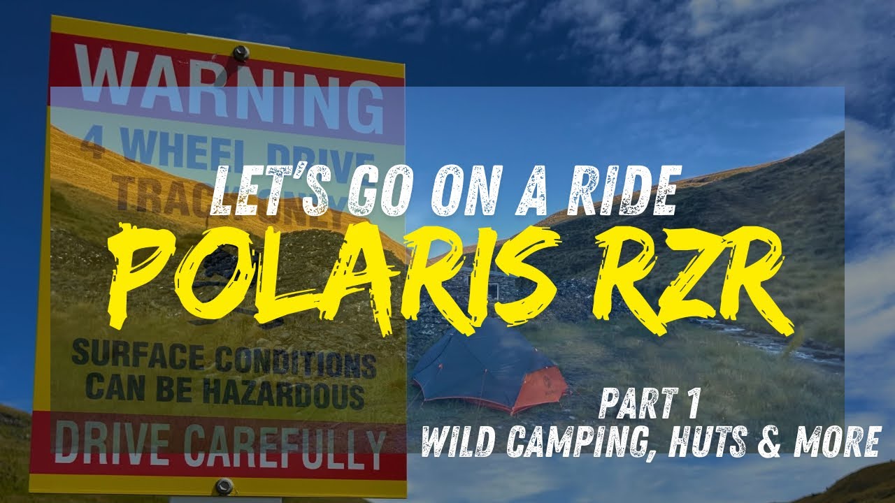 Let’s Go on a Ride | Part 1 | Wild Camping, Huts & More