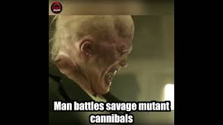 Man battles savage mutant cannibals | Horror House TV #shorts #horror #horror