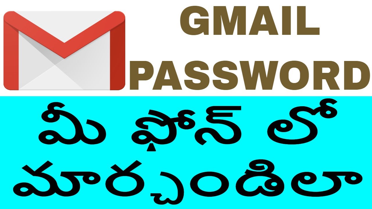 HOW TO CHANGE GMAIL PASSWORD ON ANDROID PHONE IN TELUGU ...