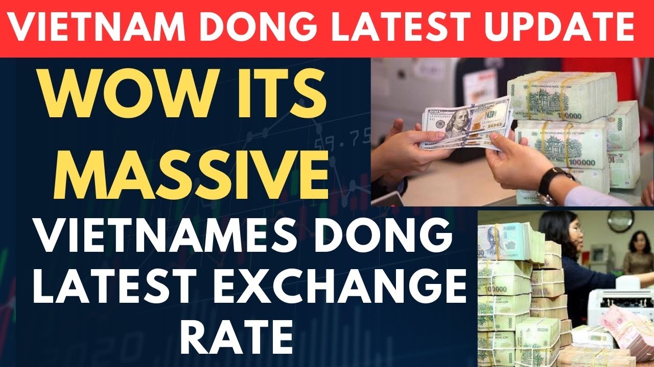 Vietnamese Dong Rv Finally Done🔥Iraqi Dinar News Today / Dong Value ...