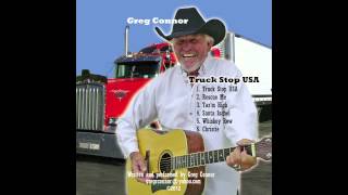 Truck Stop USA   Greg Connor