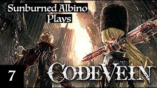 Sunburned Albino Plays Code Vein - EP 7