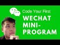 Code Your First WeChat Mini-Program