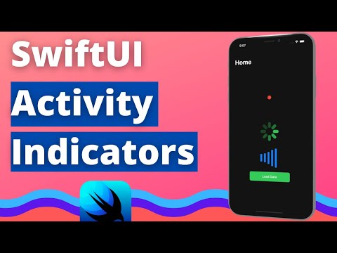 SwiftUI Activity Indicator and Spinner Views (2021, Xcode 12, SwiftUI) - iOS Development