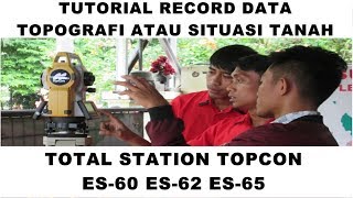 Topcon Es60 Es62 Es65 Rekamrecord Data Topografi