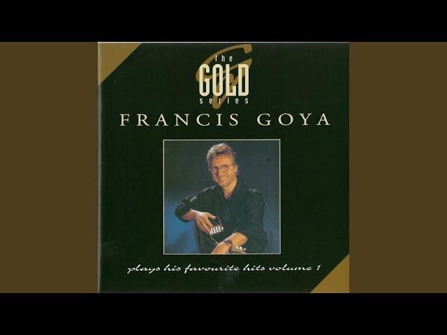 Francis Goya - Sorry Seems to Be The Hardest