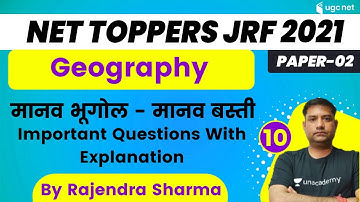 6:00 PM - NET Toppers JRF 2021 | Geography by Rajendra Sharma | मानव भूगोल - मानव बस्ती