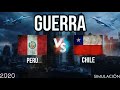 PERÚ VS CHILE GUERRA (simulación)