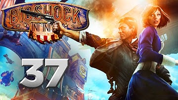Bioshock Infinite - Walkthrough Part 37 [Mission 26: PORT PROSPERITY] - W/Commentary