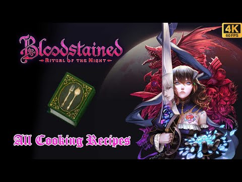 Bloodstained: Ritual of the Night - All Cooking Recipes