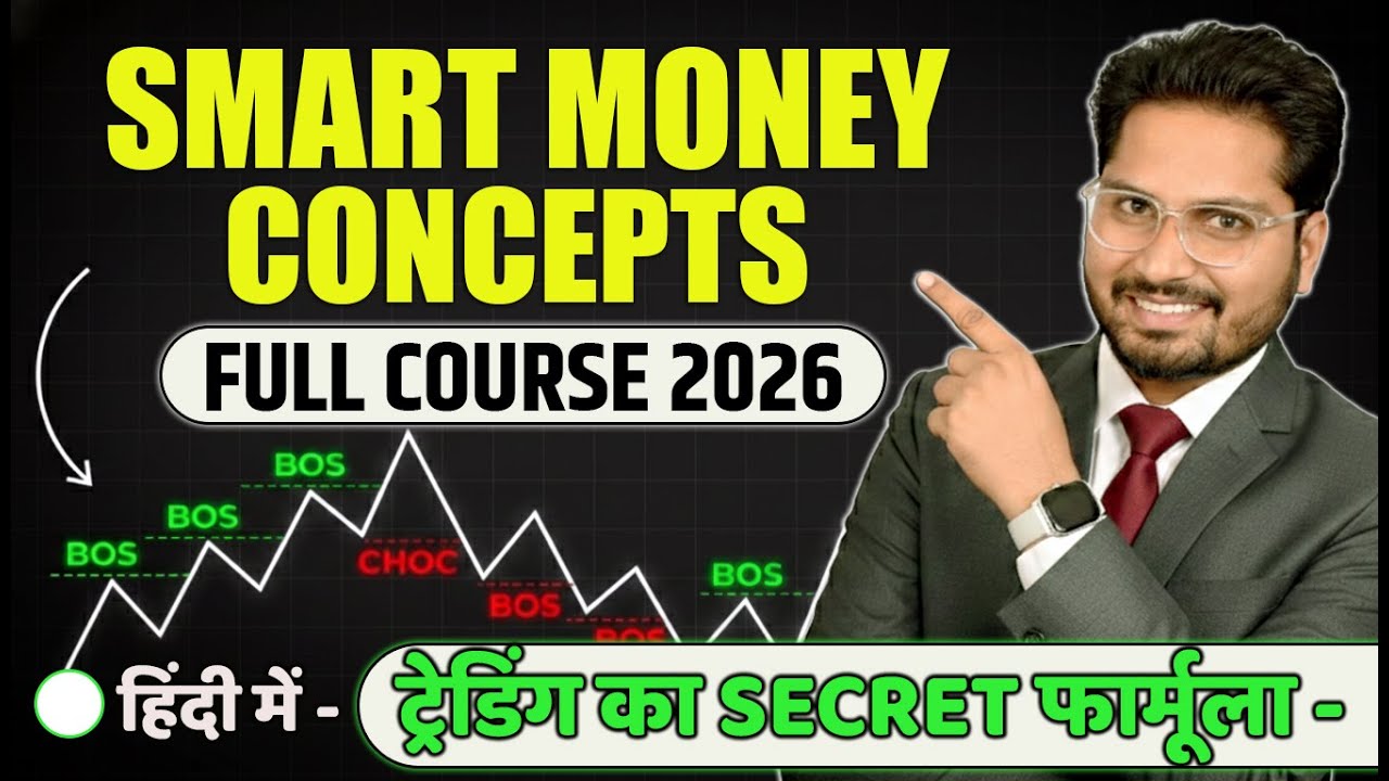 SMC full course in hindi 2026 | Smart Money Concepts Beginner to pro ...