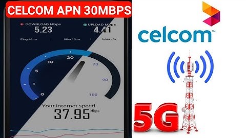 celcom apn 4g speed 2021 new settings