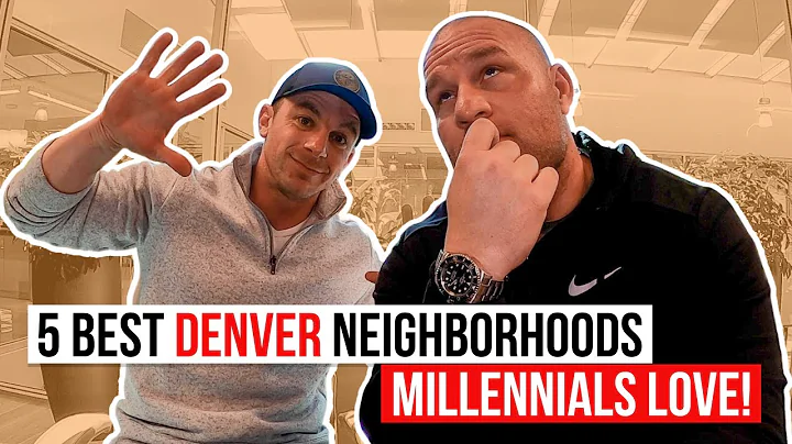 Top 5 Neighborhoods in Denver for Young Professionals to MOVE to!
