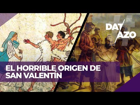 SAN VALENTIN: el HORRIBLE origen + REGALOS ESPANTOSOS
