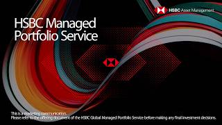 HSBC Managed Portfolio Service – Service Overview