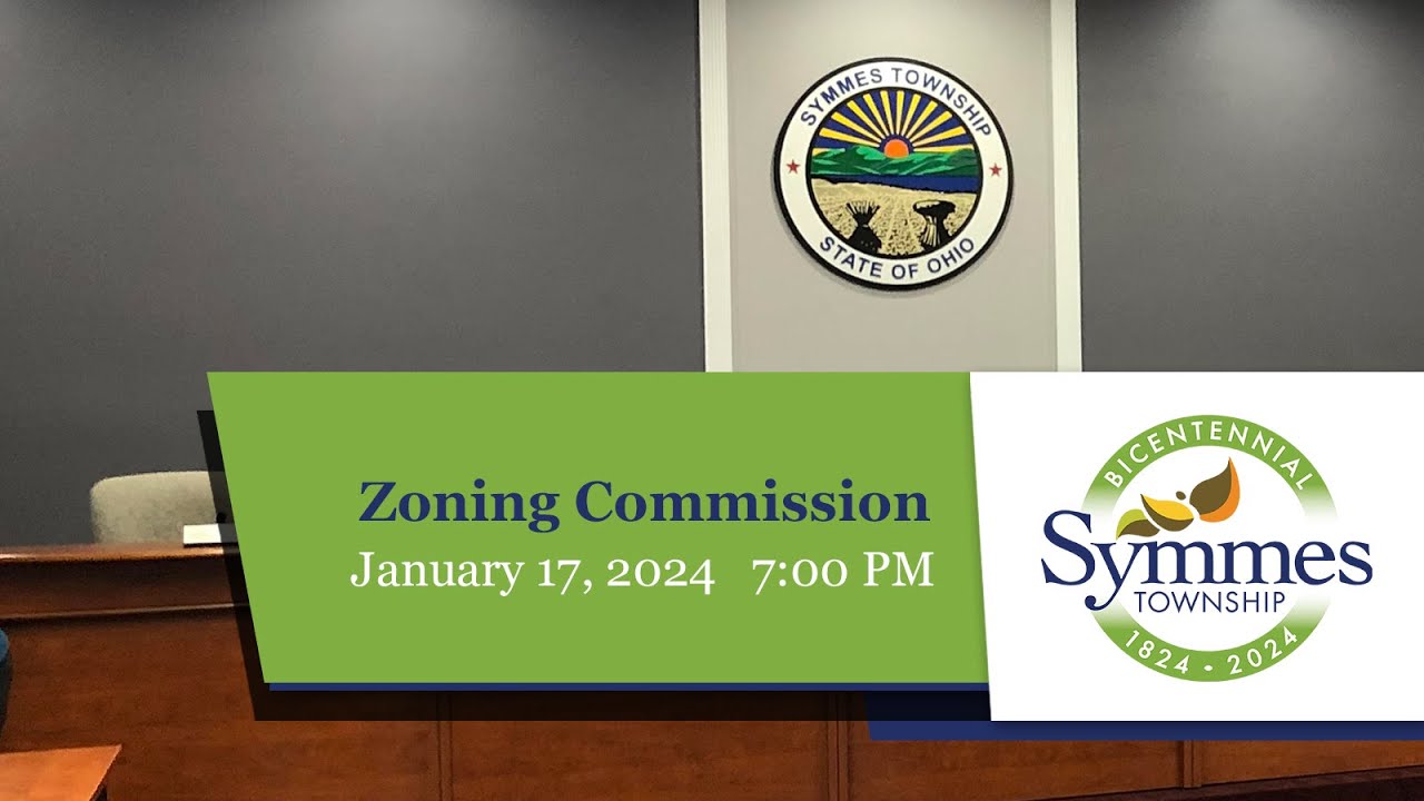 Symmes Township - Zoning Commission Meeting - January 17, 2024
