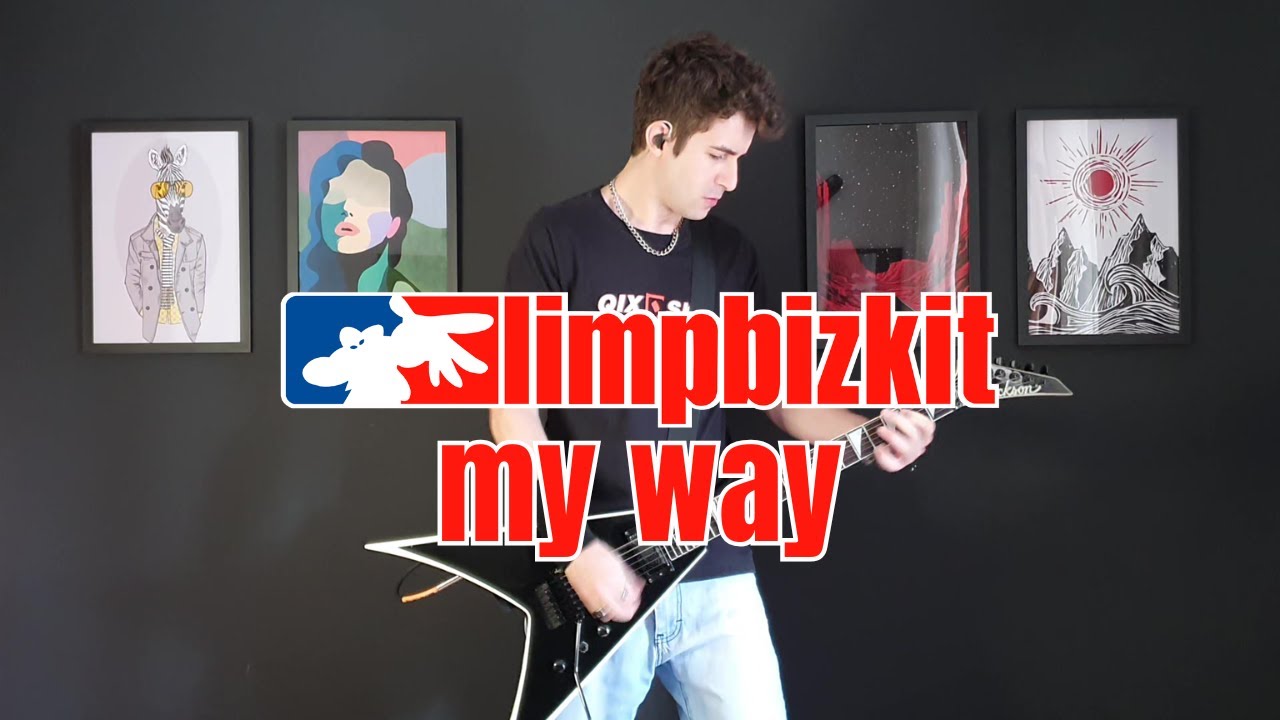 Limp Bizkit - My Way | Guitar Cover | Wes Borland Guitar & Tones - YouTube