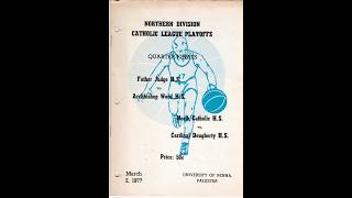 1977 Philadelphia Catholic League Basketball Northern Div. Playoff Program At Palestra March 3, 1977