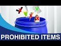 How to pack a barrel - Prohibited items for a barrel