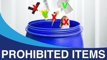 How to pack a barrel - Prohibited items for a barrel