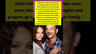 Rihanna’s emotional tribute to father