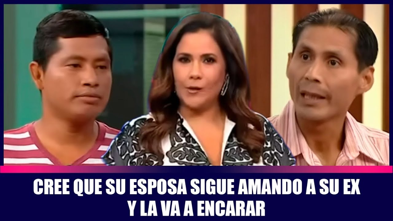 Cree que su esposa sigue amando a su ex y la va a encarar | Andrea