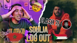 Soulja - Log Out | تسجيل خروج ( Réaction ) 🇲🇦🇸🇩