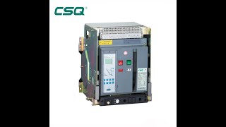 Csq Air Circuit Breaker Siqi Drawerfixed Type Acb 3200A 6300A Breaker Display Introduction