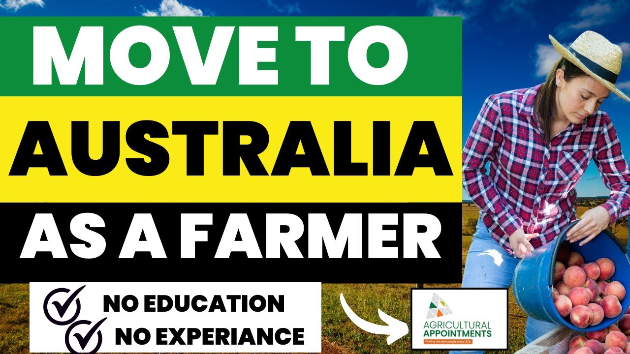 Australia Work Permit Visa 2023 Move To Australia As A Farmer And australia-work-permit-visa-2023-move-to-australia-as-a-farmer-and
