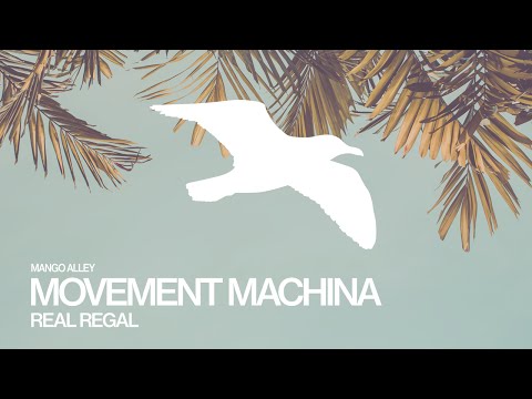 Watch MOVEMENT MACHINA Real Regal on YouTube