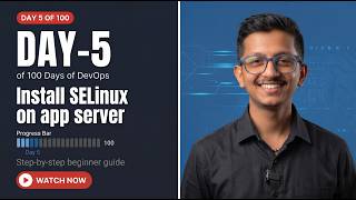 SELinux for DevOps Engineers | Hinglish Tutorial + Live Server Lab