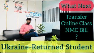 What Next for Ukraine-Returned Indian Students   | Transfer | Online Class | NMC | MBBS Abroad