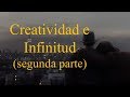 Pasión por las letras - Creatividad e Infinitud II