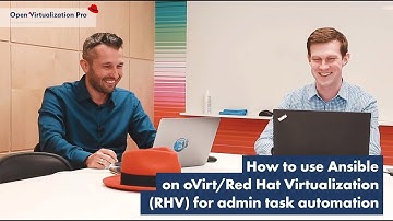 How to use Ansible on oVirt/Red Hat Virtualization (RHV) for admin task automation