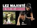 Lez majest   au pays des merveilles full version