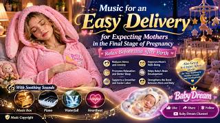 Easy Labor Support & Safe Delivery | Late Pregnancy Relaxation Music | Healthy Baby Brain screenshot 5