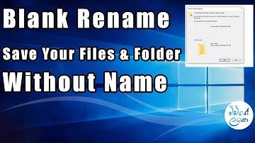 Blank Rename | Hide Folder or File | Empty Name | Keyboards Hacks | Without Name
