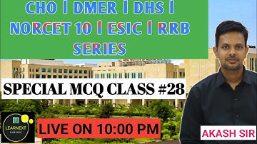 समुदाय आरोग्य अधिकारी l CHO SPECIAL MCQ CLASS #28 BY AKASH SIR
