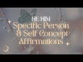 Specific person hehim  self concept affirmations attract your sp with this duo