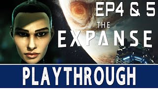 Telltale Games: THE EXPANSE | Finale Playthrough | Episode 4 & 5