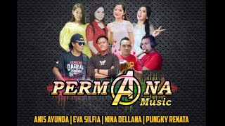 Permana Music Full Album - Dimas Key Ft Nono New Monata - Full Album