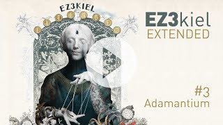 EZ3kiel - Extended #3 Adamantium