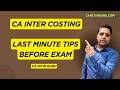 Last minute tips before exam l CA Inter Costing l May 2026 l CA Nitin Guru l