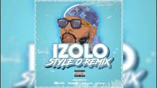 Izolo (Style O Remix) - DJ Maphorisa & Tyler ICU ft. Mpura, Daliwonga & Visca